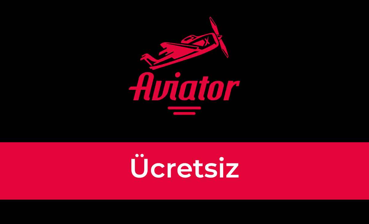 Aviator Ücretsiz